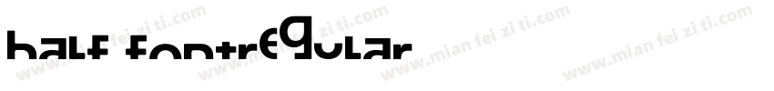 Half fontRegular字体转换
